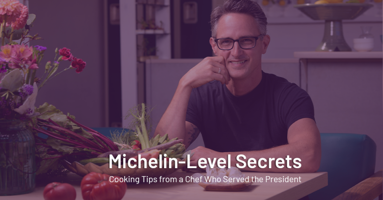 Cooking Secrets from a Chef